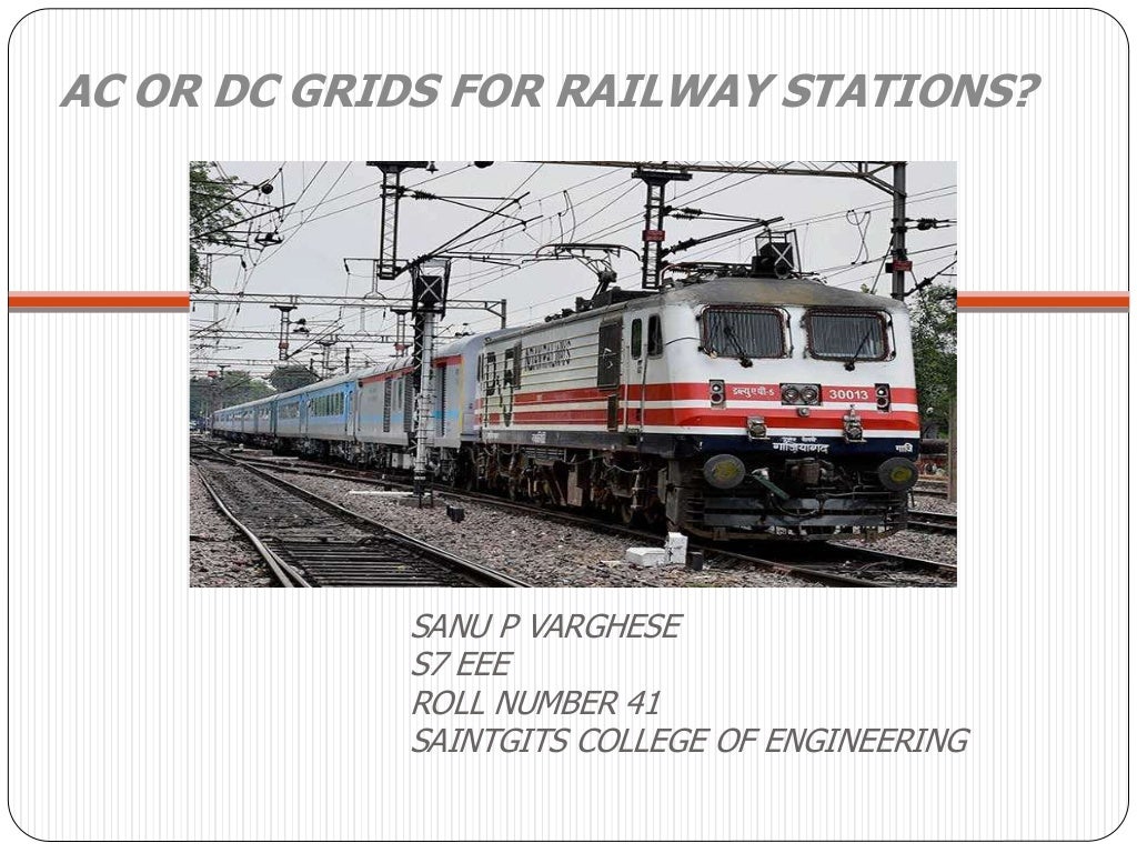 AC Or DC Grids For Railway Stations