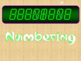 Numbering
 