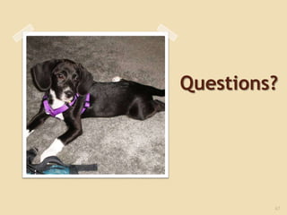 Questions?




         67
 