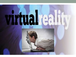 Virtual Reality-Seminar  presentation