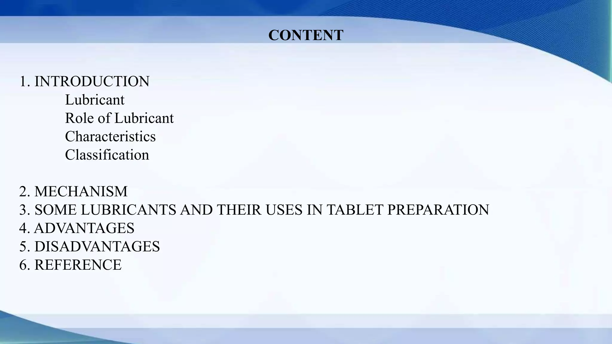 LUBRICANTS USED IN TABLET MANUFACTURING PPT