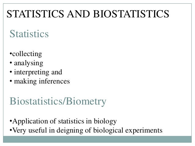 Specific application of statistics in biology