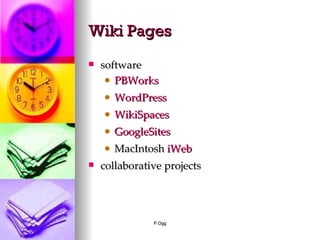 Wiki Pages software PBWorks WordPress WikiSpaces GoogleSites MacIntosh  iWeb collaborative projects 