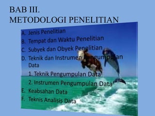 BAB III.
METODOLOGI PENELITIAN
 