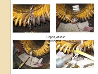 Repair job is in
progress
 