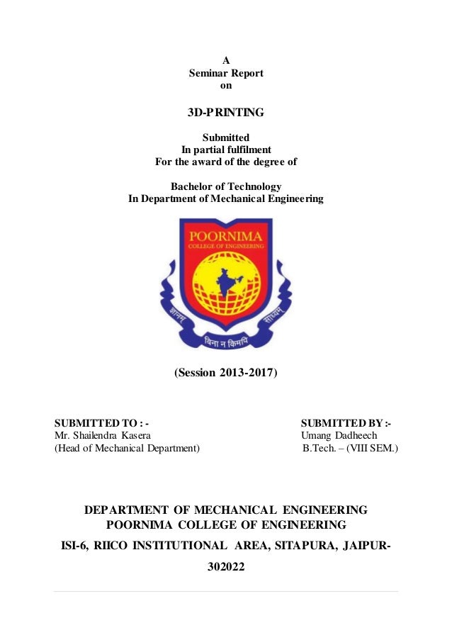 3D Printing Technology Seminar Report  - It Is Probably The Most Popular Printing Method Due To The Number Of Printers Available On The Market.