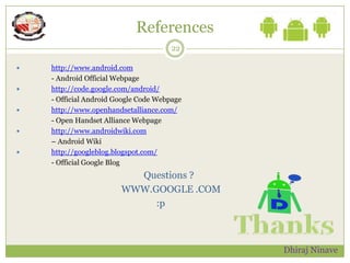 Open Handset Alliance, Android Wiki