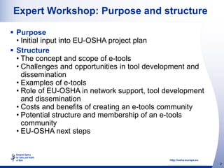 Osha Etools Summary of the Workshop: e-tools and their implementation in the field ...