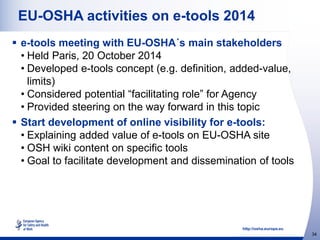 Summary of the Workshop: e-tools and their implementation in the field ...