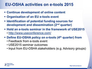 Summary of the Workshop: e-tools and their implementation in the field ...