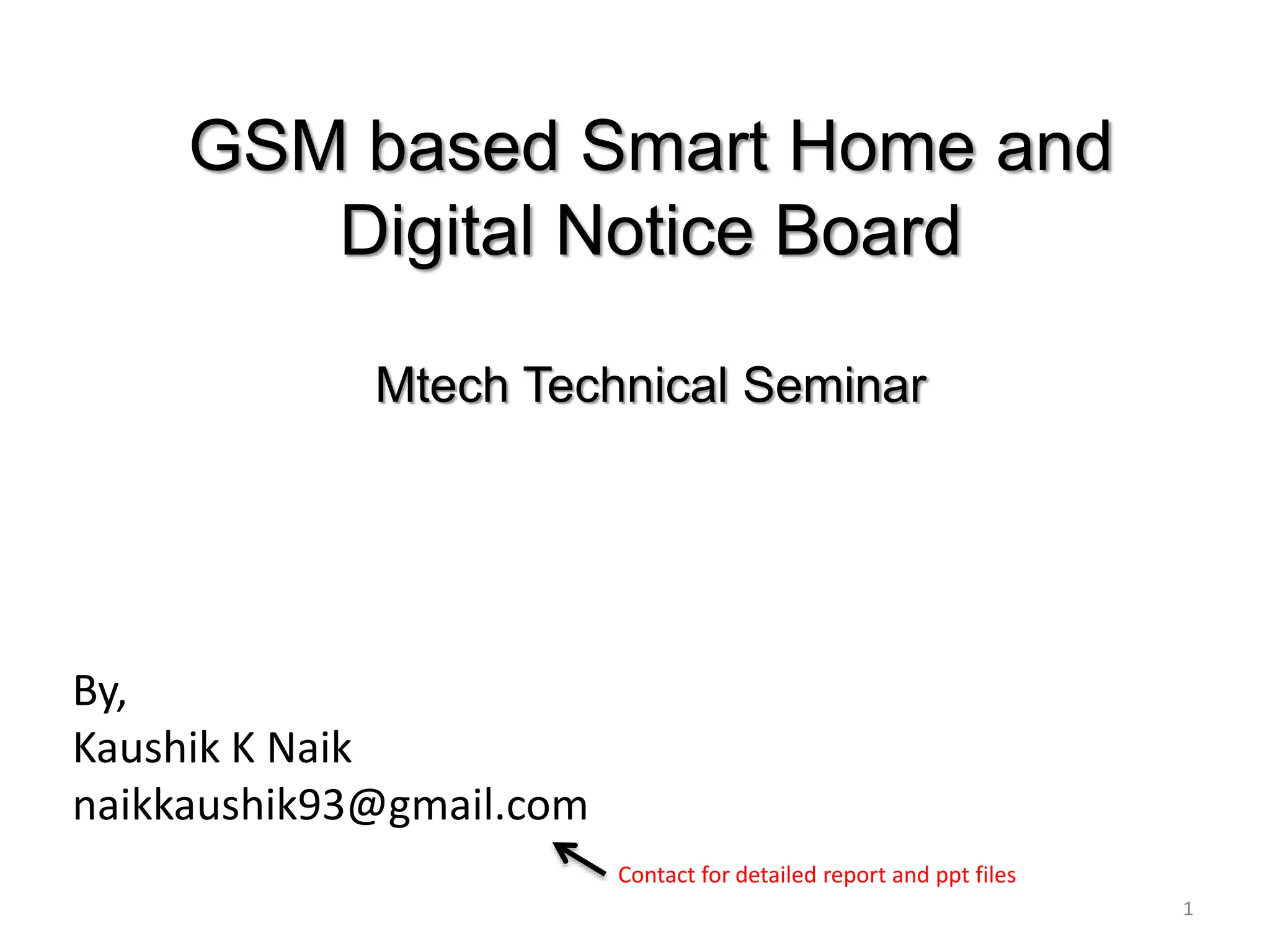 GSM based Smart Home and Digital Notice Board PPT