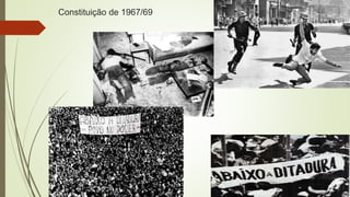Constituição de 1967/69
 