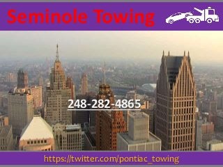 https://twitter.com/pontiac_towing
Seminole Towing
248-282-4865
 