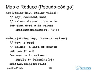 Suposições do Projeto Os dados que serão processados não cabem em um nó 