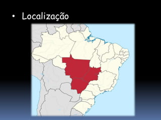 • Localização
 