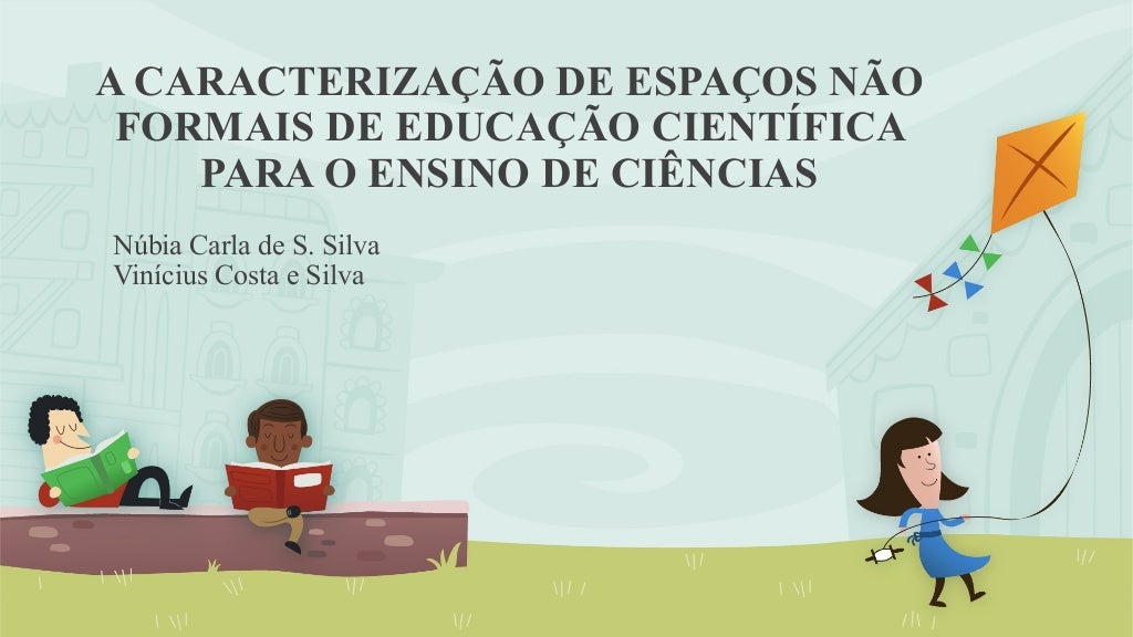 Espaços não formais de educação