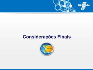 Considerações Finais
 