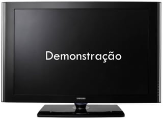 Demonstração 
