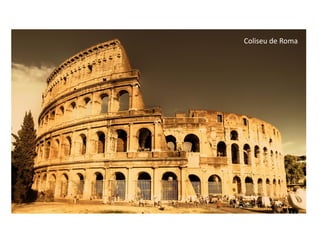 Coliseu de Roma