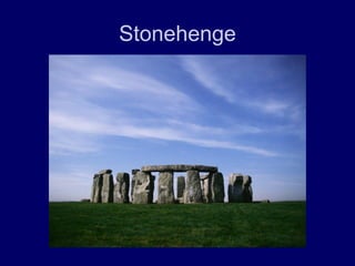 Stonehenge
 