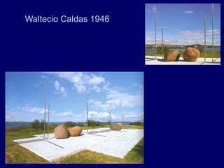 Waltecio Caldas 1946
 