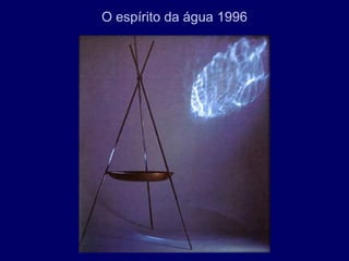 O espírito da água 1996
 