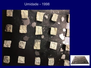Umidade - 1998
 
