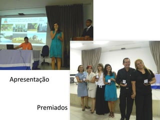Apresentação


        Premiados
 