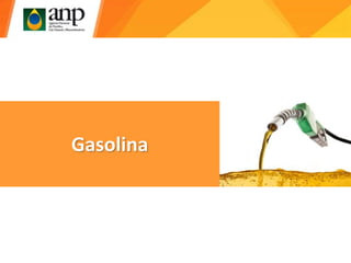 Gasolina
 