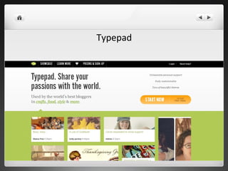 Typepad
 
