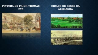 PINTURA DE PRIOR THOMAS
ABE
CIDADE DE ESSEN NA
ALEMANHA
 