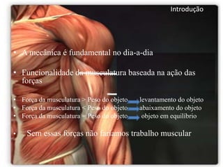 IntroduçãoA mecânica é fundamental no dia-a-dia