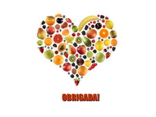 OBRIGADA! 