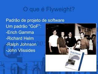 O que é Flyweight? Padrão de projeto de software 