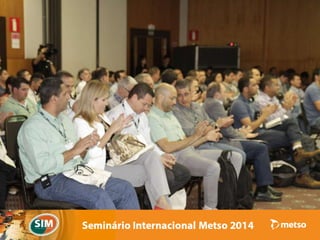 Seminário Internacional Metso 2014