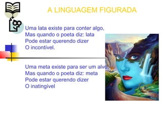 Meta Inatingivel Seminário Linguagem Figurada | PPT