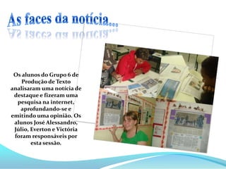 Estratégias      Leitura Compartilhada na sala e com a família,