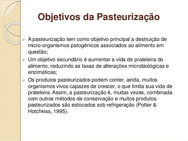 Cinco Exemplos De Alimentos Cuja Produção Se Utiliza Da Pasteurização