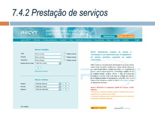 7.4.2 Prestação de serviços

 