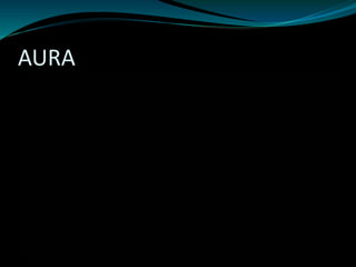 AURA
 