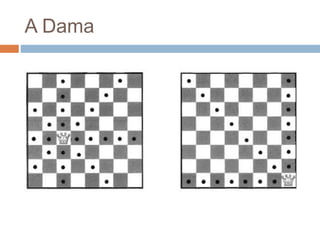 A Dama
 
