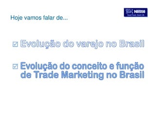 GGoooodd FFoooodd,, GGoooodd LLiiffee Hoje vamos falar de... 
 