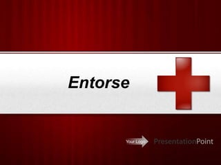 Your Logo
Entorse
 