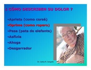 Semiología de la Angina de Pecho