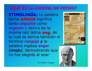 Semiología de la Angina de Pecho