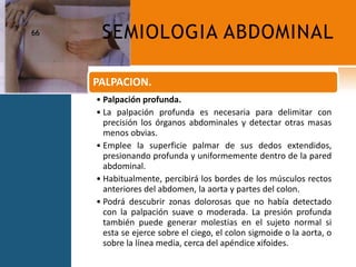 SEMIOLOGIA ABDOMINAL66