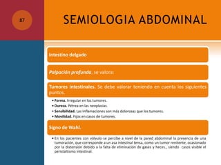 SEMIOLOGIA ABDOMINAL87