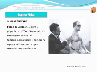 Tendonitis Codman semiologia de hombro.pptxrtyujkijuhgfghjk75654e | PPTX
