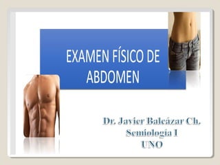 Semiologia del abdomen