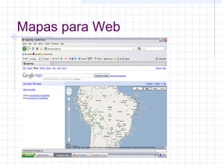 Mapas para Web

 